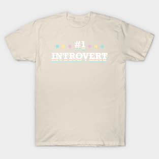 #1 Introvert T-Shirt